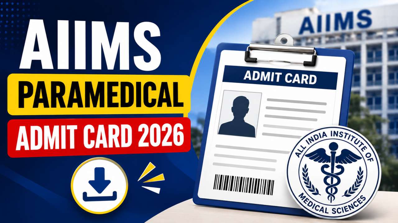 AIIMS Paramedical Admit Card 2026