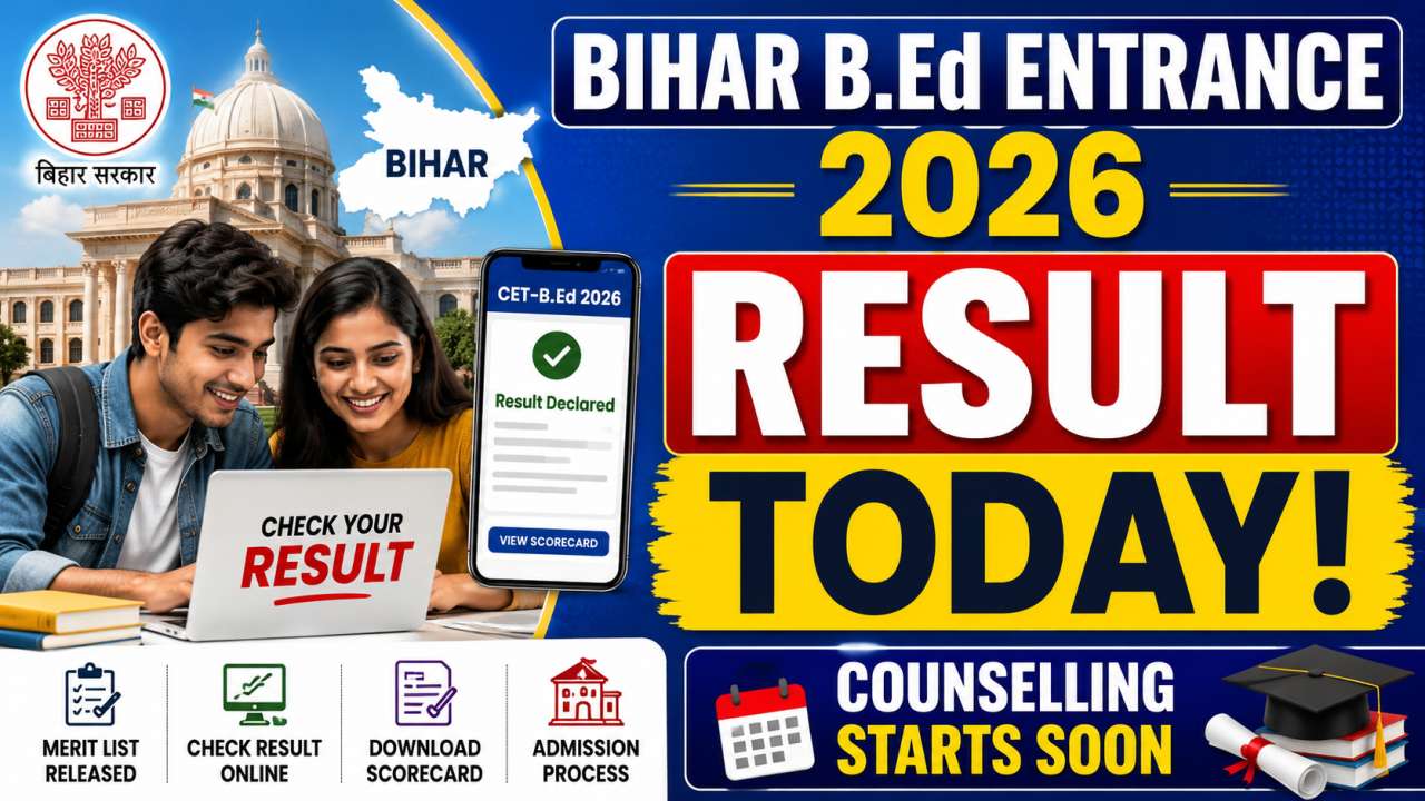 Bihar B.Ed Entrance Result 2026 Today