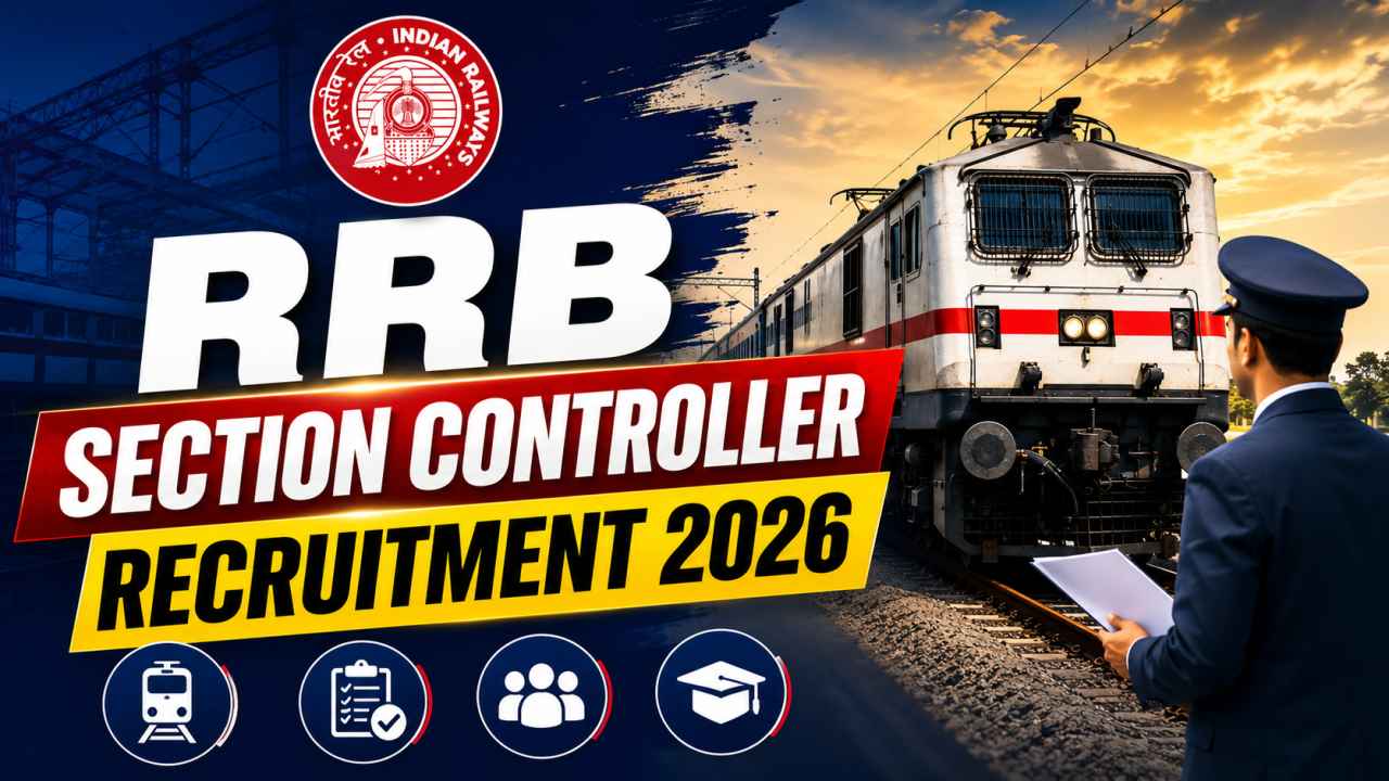 RRB Section Controller Recruitment 2026