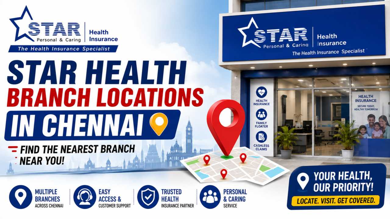 Star Health Branch Locations in Chennai